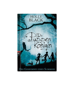 Die Puppenkonigin - Das Geheimnis eines Sommers