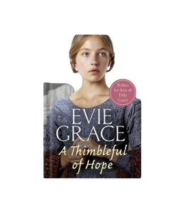 A Thimbleful of Hope - Evie Grace